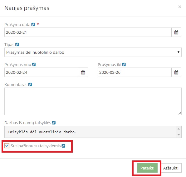 Nuotolinio darbo prašymo užpildymas ir taisyklių patvirtinimas