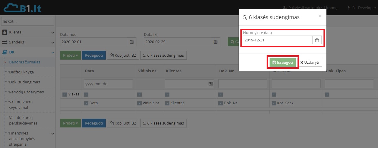Uždarymo 5 ir 6 klasės operacijos lange pasirinkimas