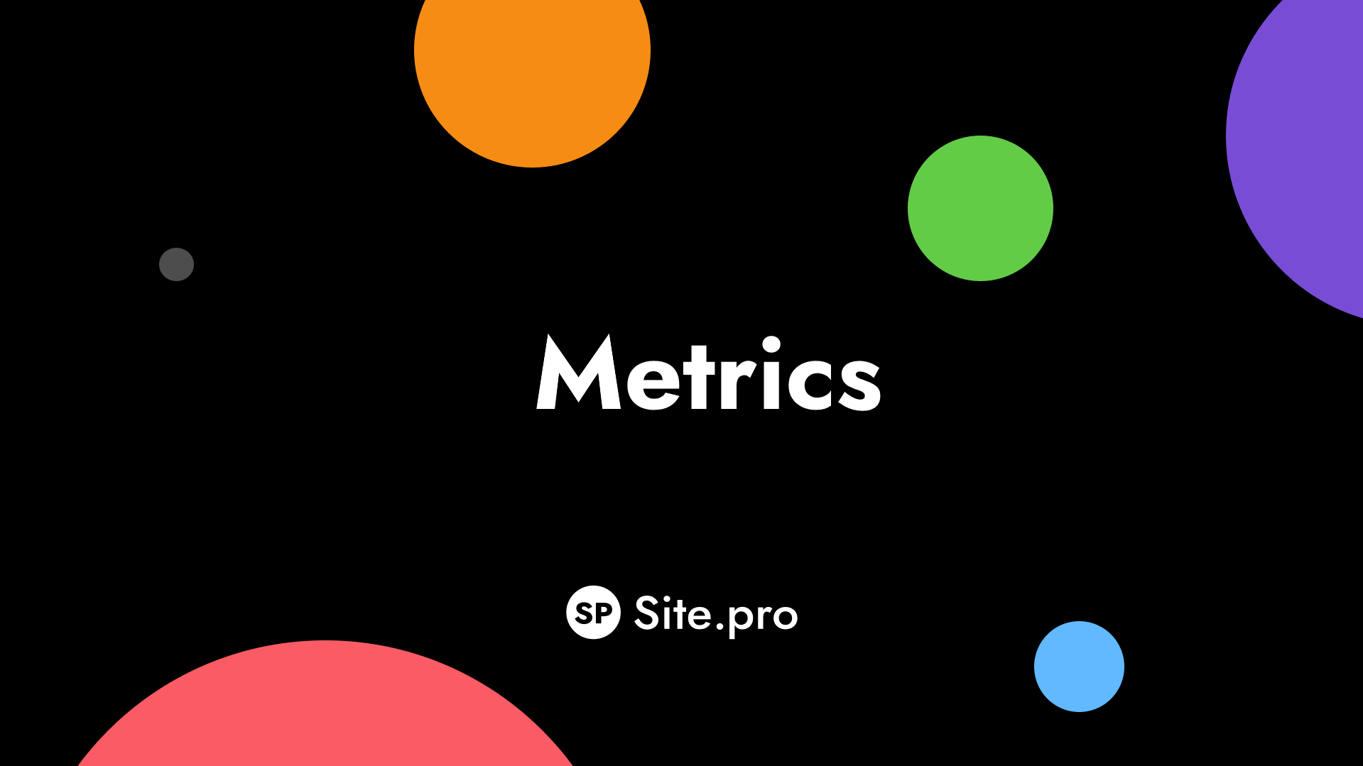 3.7. Metrics