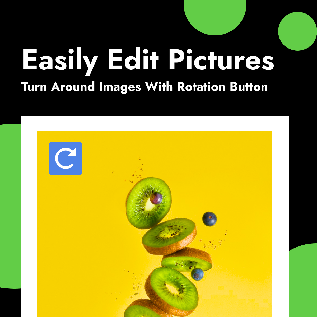 Pasukimo mygtuko naudojimas paveikslėlio pasukimui